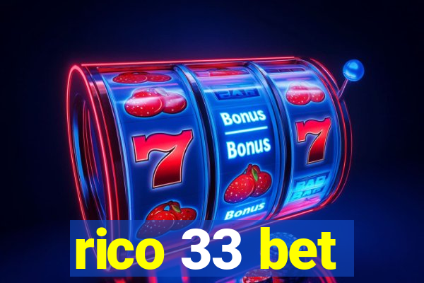 rico 33 bet