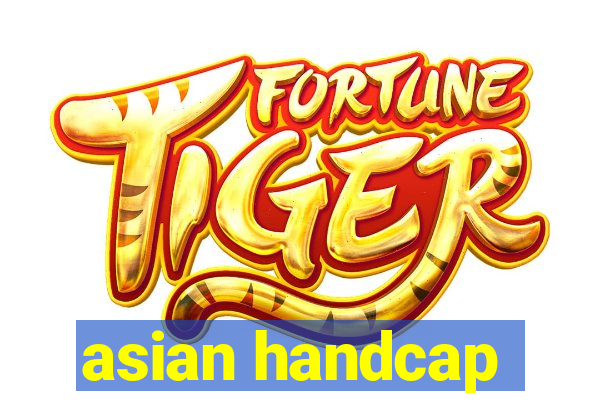 asian handcap