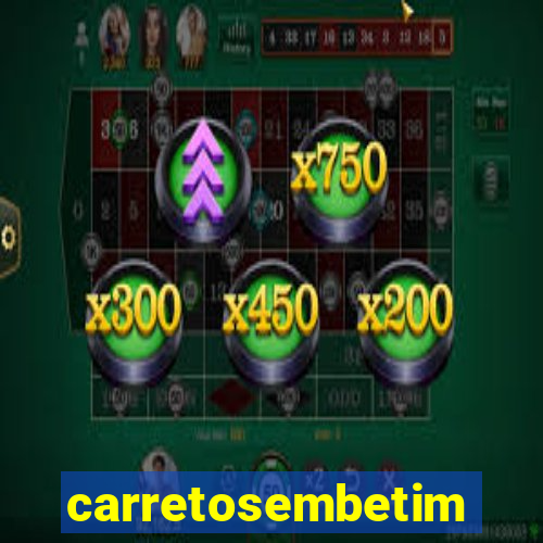 carretosembetim