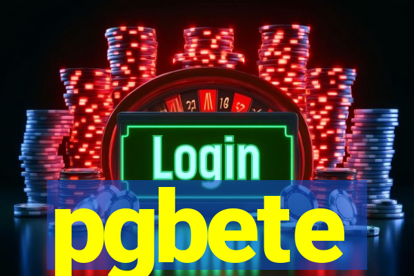 pgbete