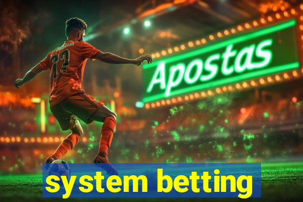 system betting