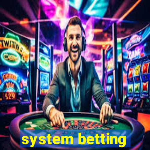 system betting