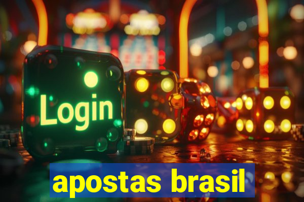 apostas brasil