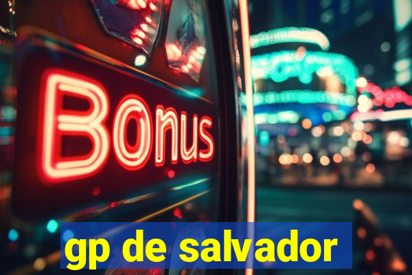 gp de salvador