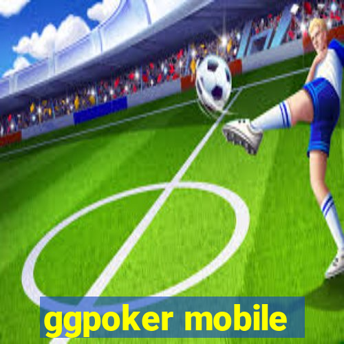 ggpoker mobile