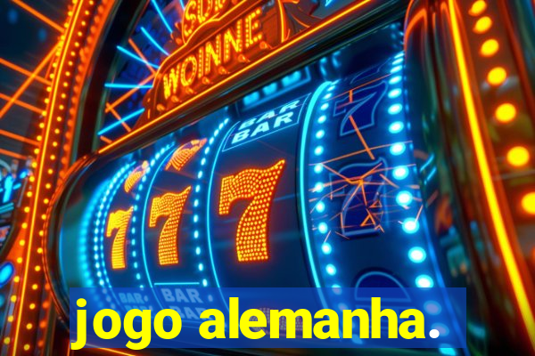 jogo alemanha.