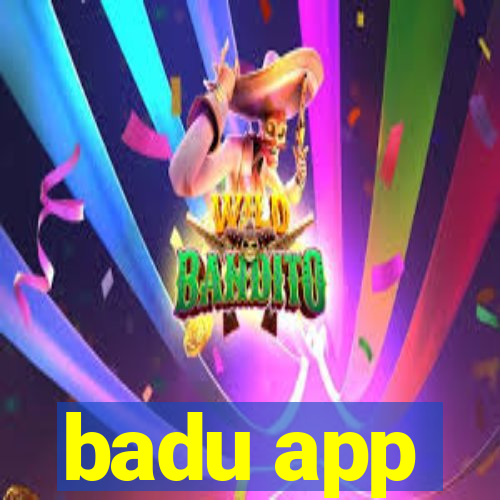 badu app