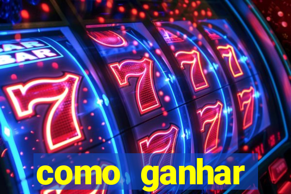 como ganhar dinheiro em jogo online