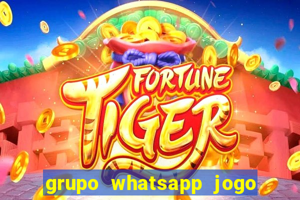 grupo whatsapp jogo do bicho bahia