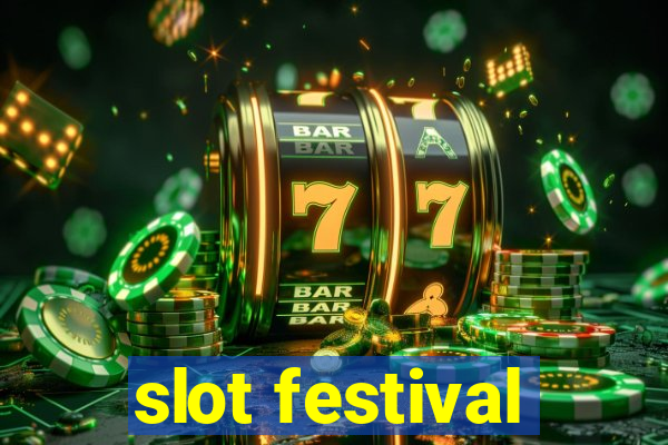 slot festival