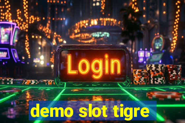 demo slot tigre