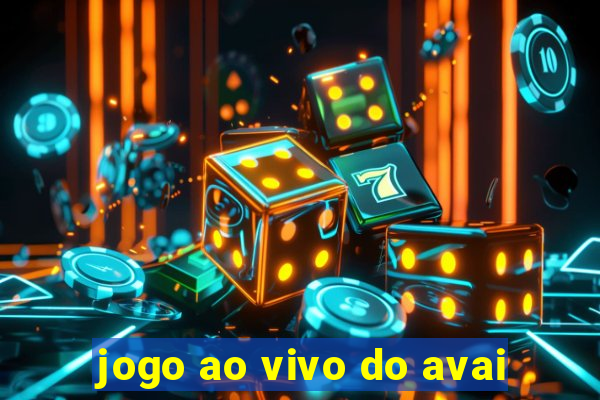 jogo ao vivo do avai