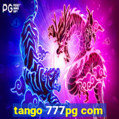 tango 777pg com