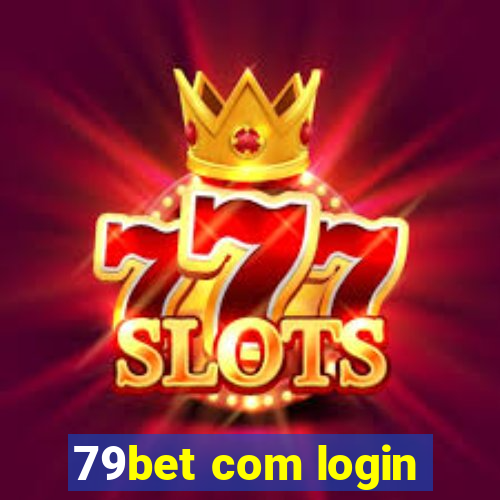 79bet com login