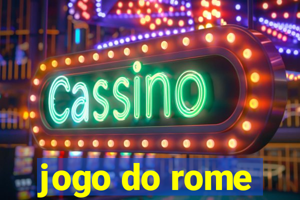 jogo do rome