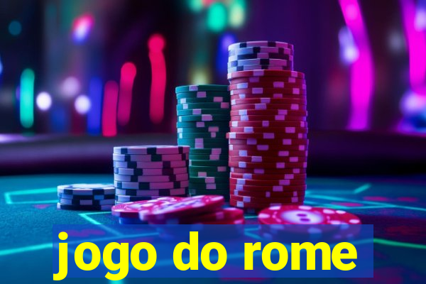 jogo do rome