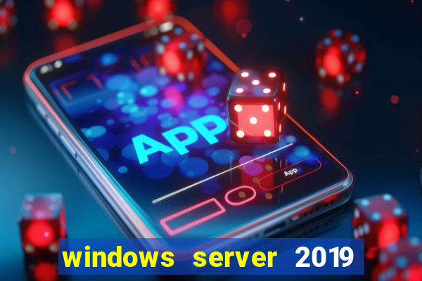 windows server 2019 iso pt-br download