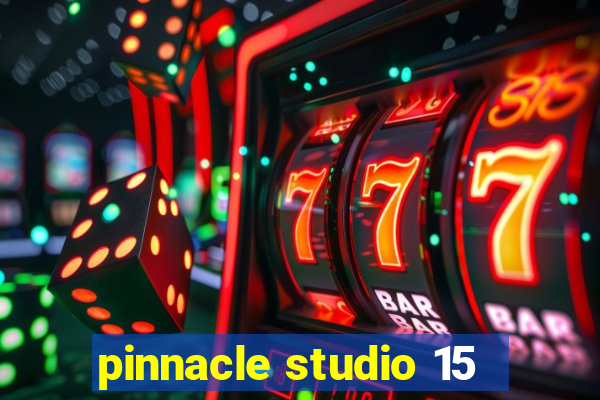 pinnacle studio 15