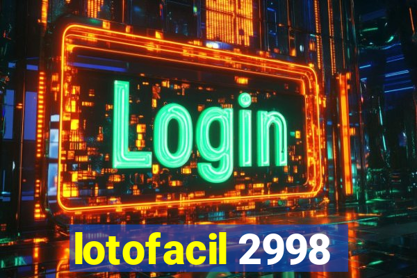 lotofacil 2998