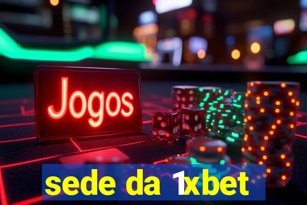 sede da 1xbet