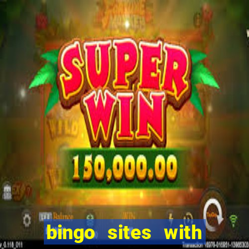 bingo sites with slots bonus