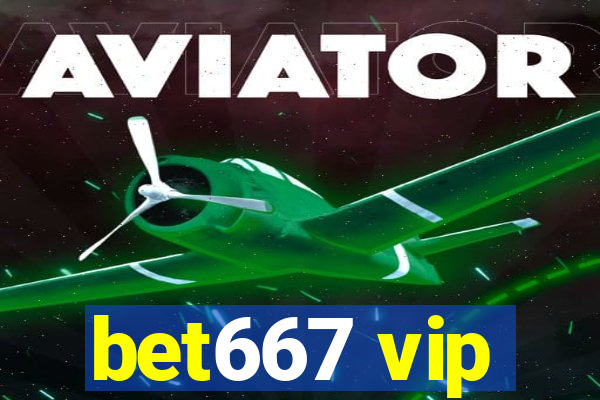 bet667 vip