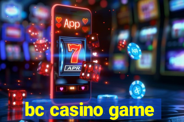 bc casino game