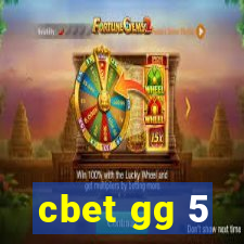 cbet gg 5