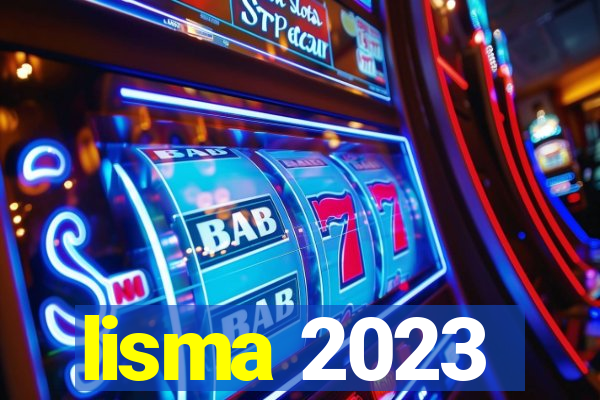 lisma 2023