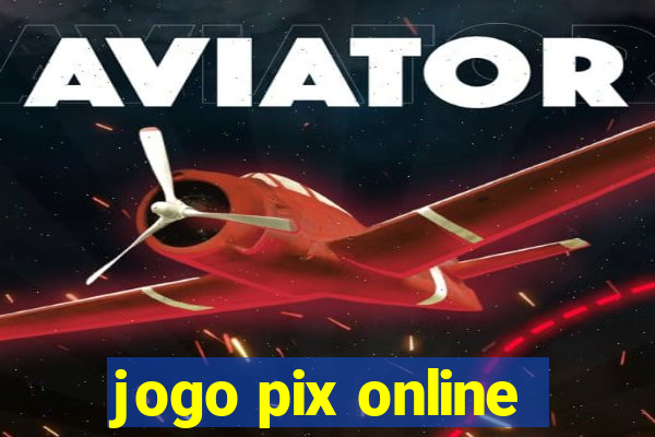 jogo pix online