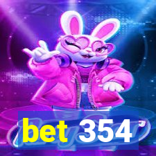 bet 354