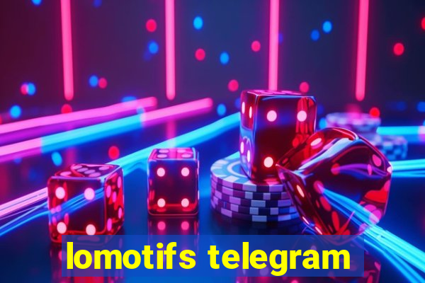 lomotifs telegram