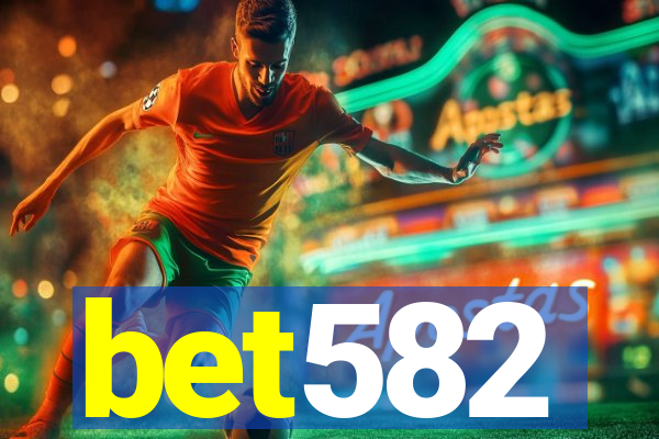 bet582