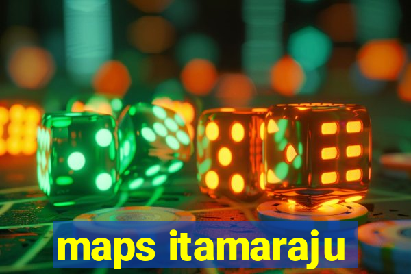 maps itamaraju