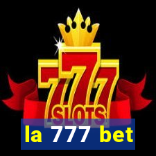 la 777 bet