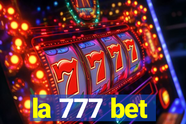 la 777 bet