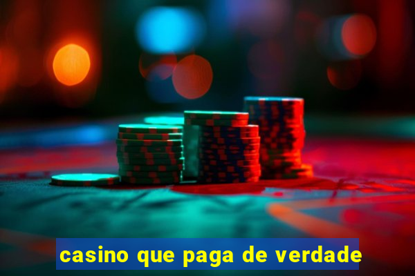 casino que paga de verdade