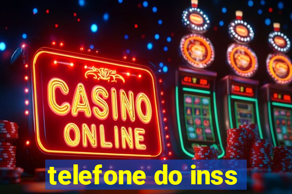 telefone do inss