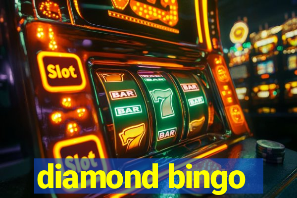 diamond bingo