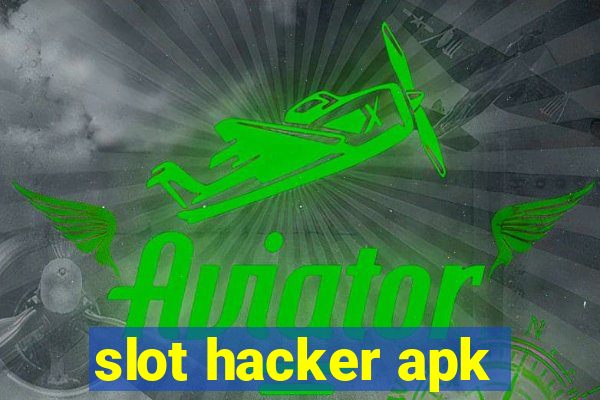 slot hacker apk