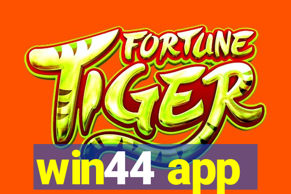 win44 app