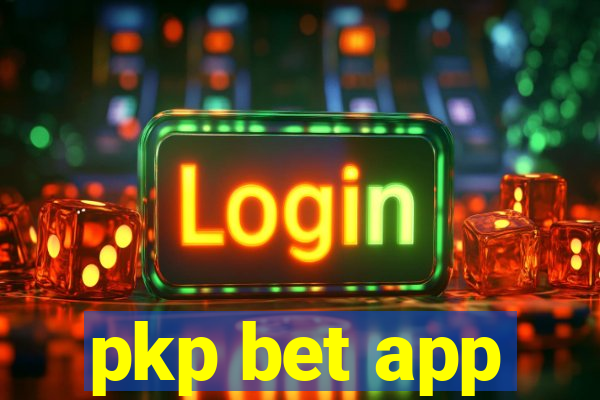 pkp bet app