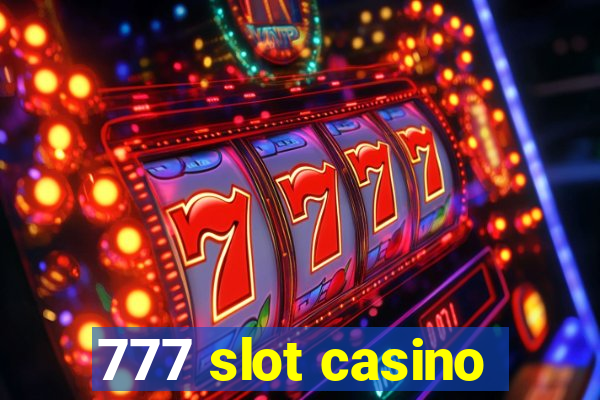 777 slot casino