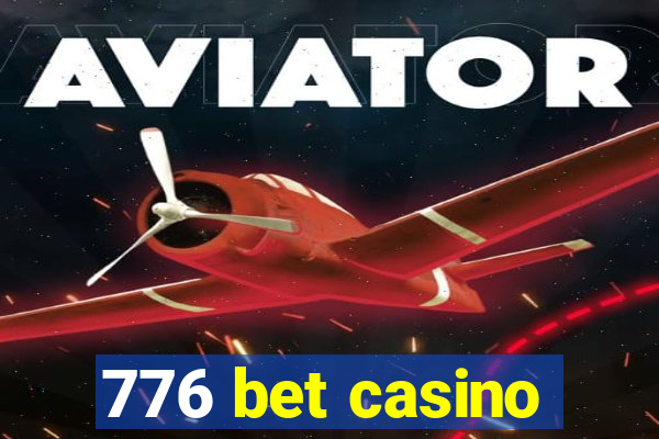 776 bet casino