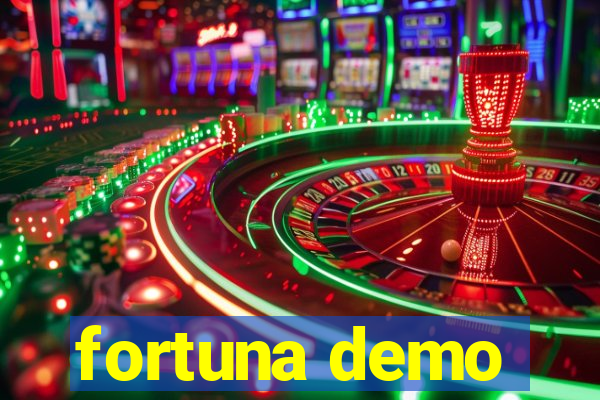 fortuna demo