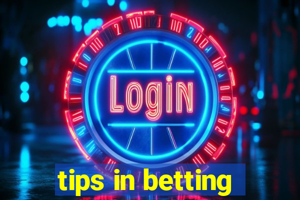 tips in betting