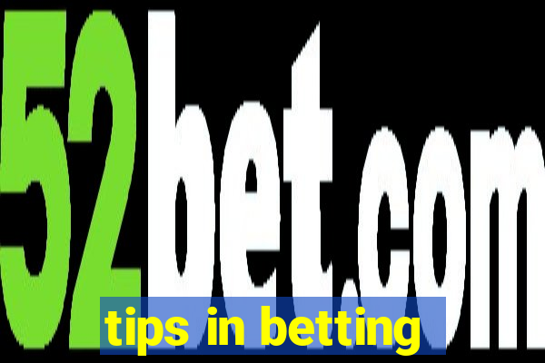 tips in betting