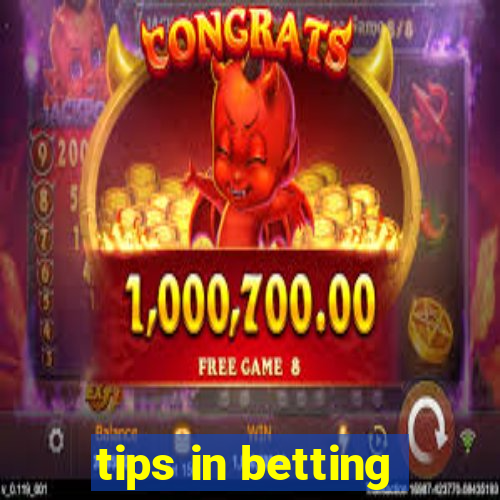 tips in betting