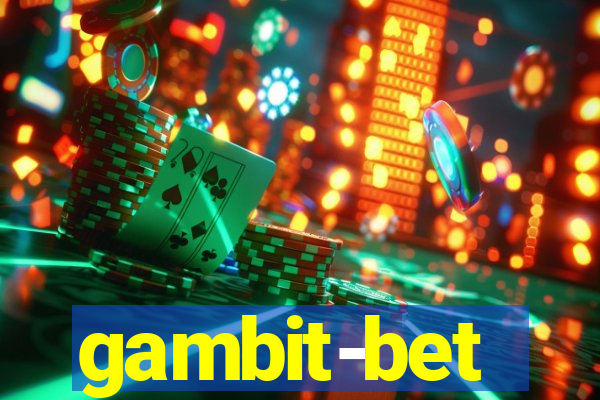 gambit-bet