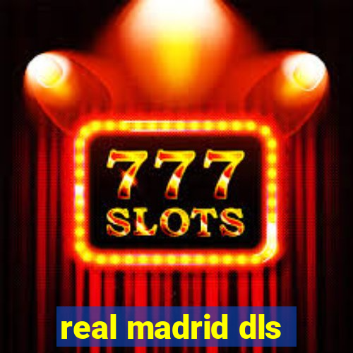 real madrid dls